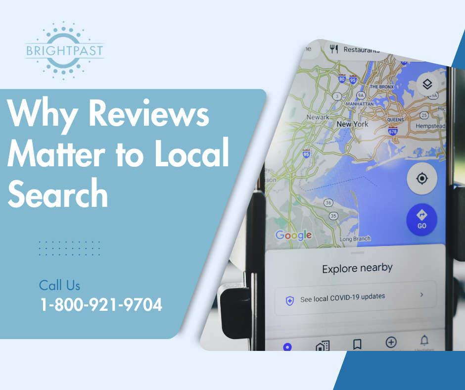 Why Reviews Matter to Local Search | Bright Past