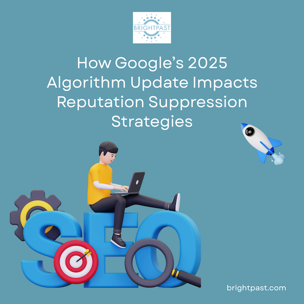 How Google’s 2025 Algorithm Update
