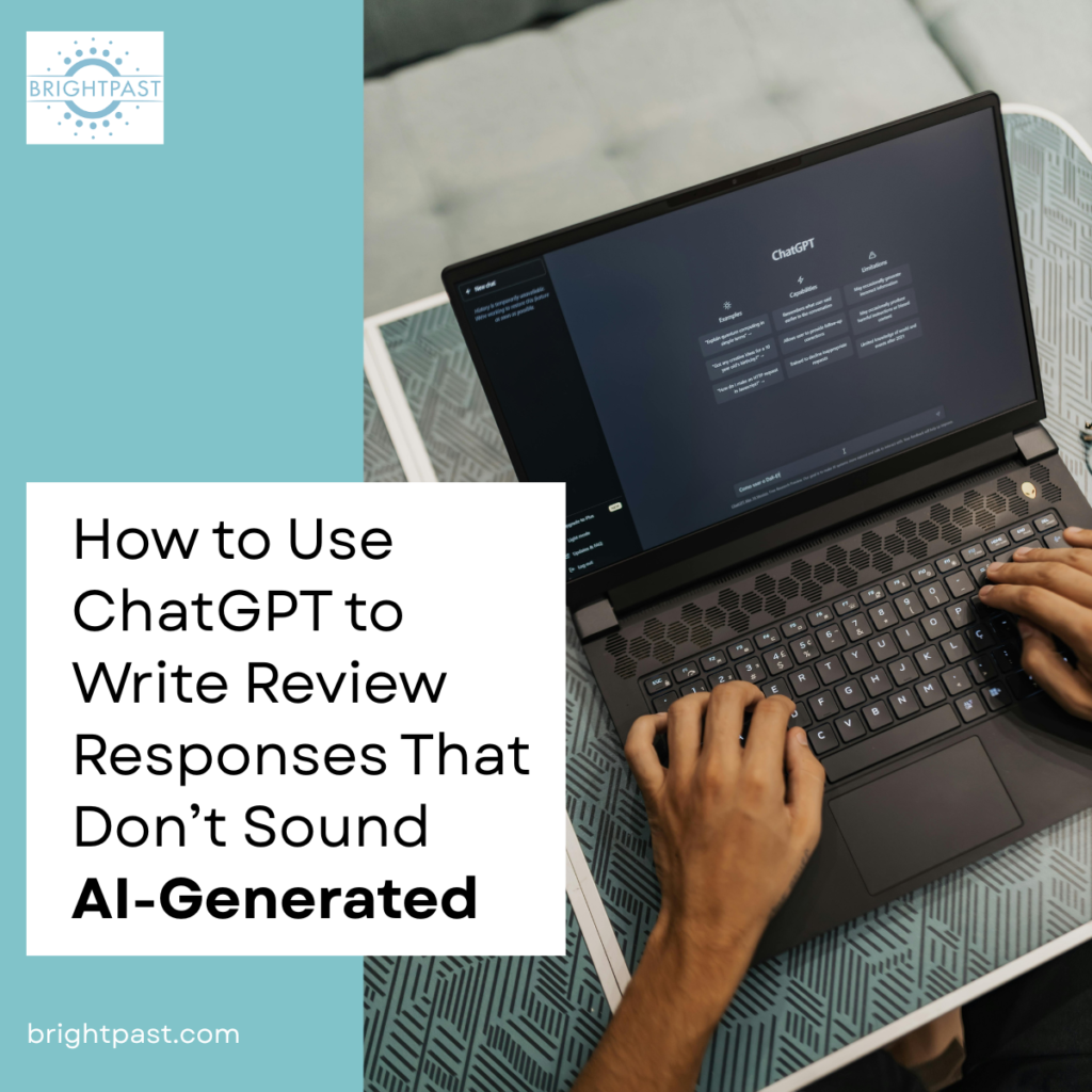 Using ChatGPT to write human-sounding review responses