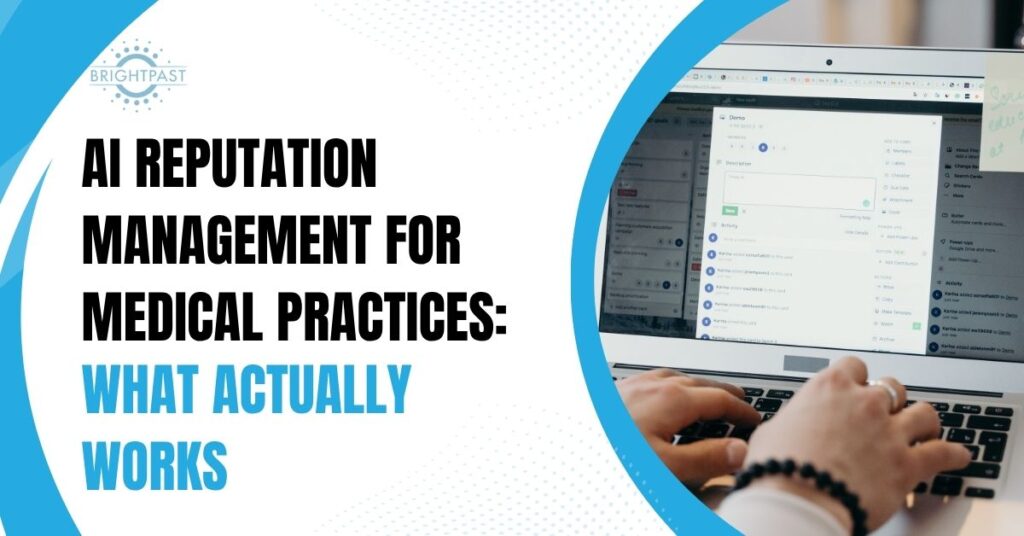 AI reputation management for medical practices on Google search results